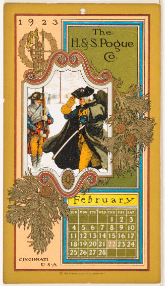 Calendar Card /  February 1923 H & S Pogue Co.